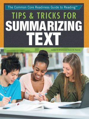 cover image of Tips and Tricks for Summarizing Text